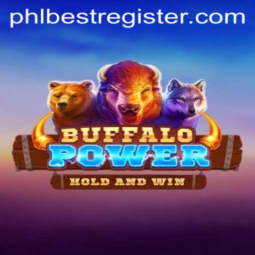 Exploring BuffaloPower and Its Exciting Gameplay with PHLBEST