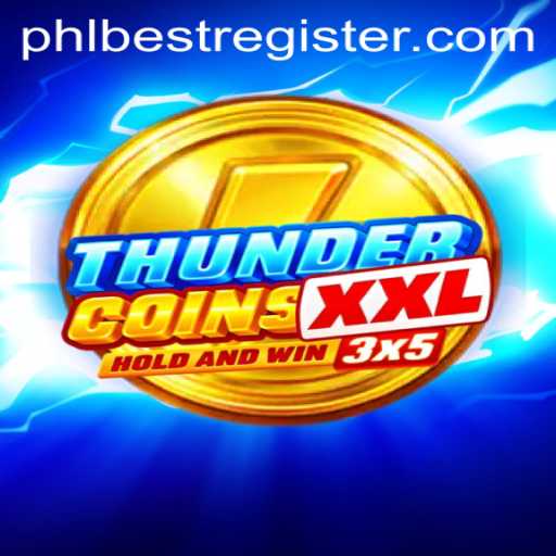 Explore the Exciting World of ThunderCoinsXxl: Unveiling the Game with PHLBEST